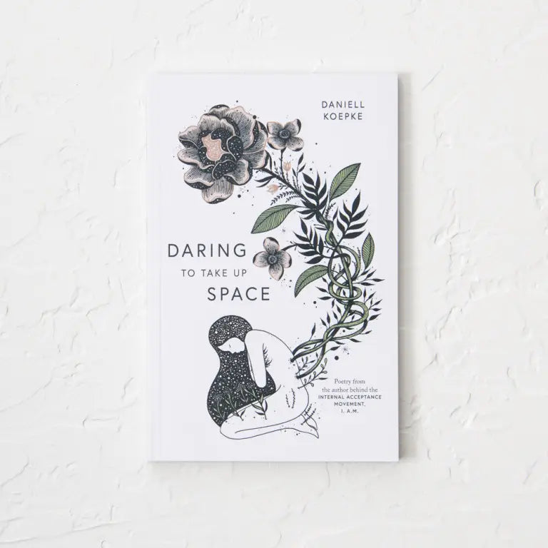 Daring To Take Up Space - Book