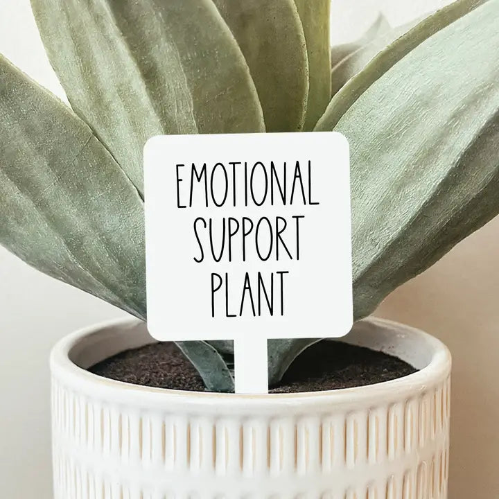 Emotional Support Plant Marker - 50018